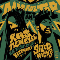 Aim for the Top_Ras Tewelde,Sizzla,Bizzarri,The Right Stuff