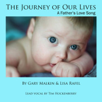 The Journey of Our Lives_Lisa Rafel,Gary Malkin,Tim Hockenberry