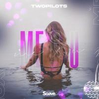 Me & U_TWOPILOTS,Ryan Leslie