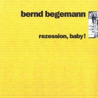 Ich wußte, daß es dich gibt_Bernd Begemann