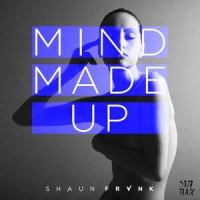 Mind Made Up_Shaun Frank
