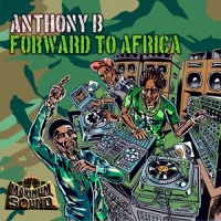 Forward to Africa_Anthony B