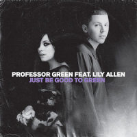 Just Be Good To Green_Professor Green,Lily Allen