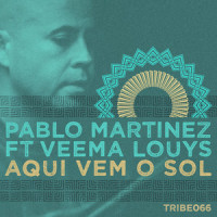 Aqui Vem o Sol_Pablo Martinez,Veema Louys