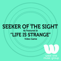 Seeker of the Sight(As Featured in "Life is Strange" Video Game)_George Timothy