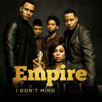 I Don't Mind_Empire Cast,Tisha Campbell-Martin,Opal Staples,Melanie McCullough
