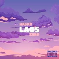Laos (feat. Hasan)_Zimo,Hasan