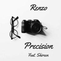 Precision (feat. Shireen Valentina)_Renzo,Shireen Valentina