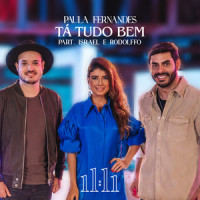 Tá Tudo Bem_Paula Fernandes,Israel & Rodolffo