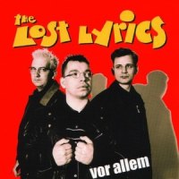 Bevor ich mit den Wölfen heul_The Lost Lyrics