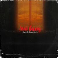 Мій вихід (feat. FeedBack)_Raindy,Feedback