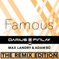 Famous_Darius & Finlay,Max Landry,Adam Bü