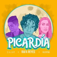 Picardía_Rafa Reyes,Cajar,Valentina