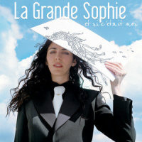 Rien Que Nous Au Monde_La Grande Sophie