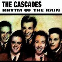 Rhytm Of The Rain_The Cascades