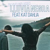 Lluvia Negra Unplugged (feat. Kat Dahlia)_Heny puro,Kat Dahlia