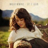 Say It Again_Mariah McManus