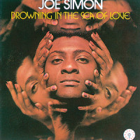 Drowning in the Sea of Love_Joe Simon,Kenny Gamble,Leon Huff