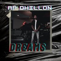 Dreams_AP Dhillon