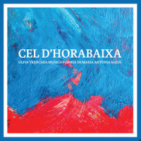 Cel d'Horabaixa_Oliva trencada,Joan Miquel Oliver,Cecília Giménez,Lluís Cabot,Pep Toni Ferrer