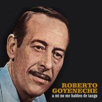 Tamar_Roberto Goyeneche,Aníbal Troilo