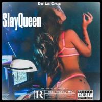 SlayQueen_De La Cruz