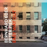 Easy Way Out_Bernhard Eder,Peter Piek