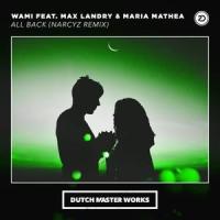 All Back_WAMI,Max Landry,Maria Mathea
