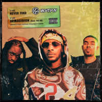 Never Find_WSTRN,Haile,Louis Rei,Akelle Charles