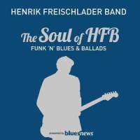 Dirty Low Down And Bad_Henrik Freischlader Band