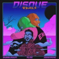 Disque Remix (feat. Alee & Josenadie)_Bubblegum,Alee,Josenadie