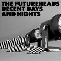 Appreciate The Effort_The Futureheads