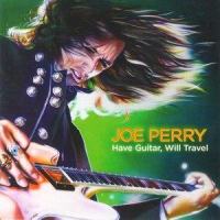 We've Got A Long Way To Go_Joe Perry