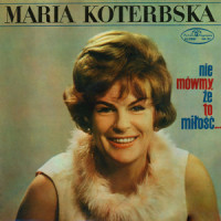 Odejdz smutku_Maria Koterbska