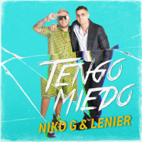Tengo Miedo_Niko G,Lenier,Albaro Lennier Mesa