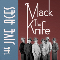 Mack the Knife_The Jive Aces,Weill,Brecht,Blitzstein