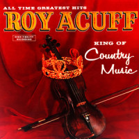 Don't Make Me Go to Bed and I'll Be Good_Roy Acuff