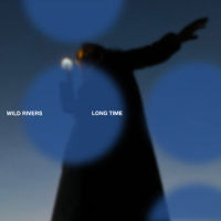 Long Time_Wild Rivers