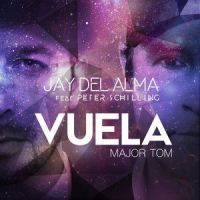 Vuela(Major Tom)_Jay Del Alma,Peter Schilling