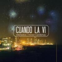 Cuando la Vi_Alkilados,Victor Cardenas