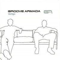 I See You Baby_Groove Armada,Gramma Funk