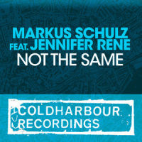 Not The Same_Markus Schulz,Jennifer Rene