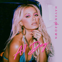 ALL DAY_Havana Brown