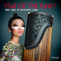 Year of the Funky_Bei Bei,Shawn Lee