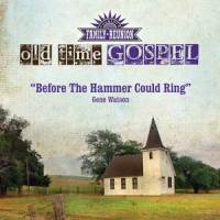 Before The Hammer Could Ring_Gene Watson