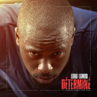 DETERMINE_Lord Lombo,Gamaliel lombo,Miche Akele