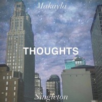 Thoughts_Makayla Singleton
