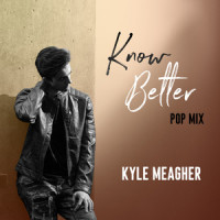 Know Better_Kyle Meagher,Joe Jordan