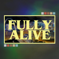 Fully Alive_Alive Worship