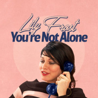 You're Not Alone_Lily Frost